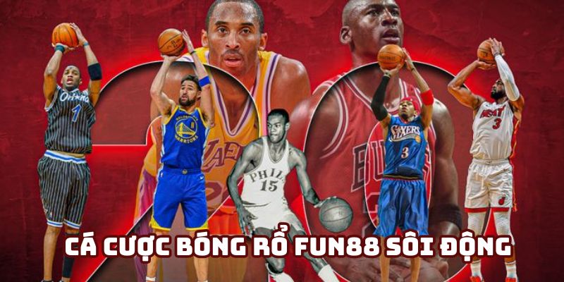 Đắm chìm trong những trận giao tranh bóng rổ nảy lửa